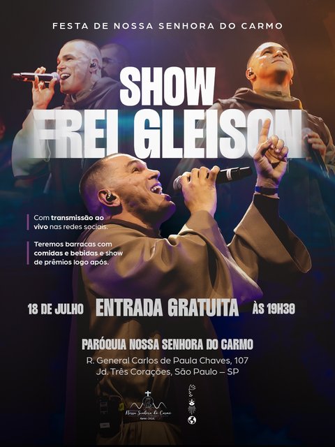 A nossa Festa de Nossa Senhora do Carmo ficará ainda mais especial com esse show! 🤎

Queremos convidar você e sua família para uma noite de fé, louvor e alegria com o Frei Gleison.

Será um momento para elevar o coraç…