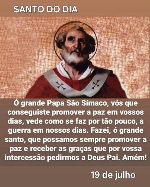 SÃO SÍMACO, ROGAI POR NÓS.
Nasceu na Ilha da Sardenha no século V. Pertenceu ao clero romano e foi eleito Papa em 498. No tempo de Símaco, a Igreja era duramente atingida por perseguições.
Muitas famílias tradicionais…