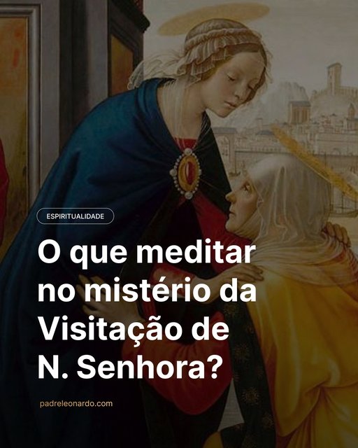Quando se pensa na Visitação de Nossa Senhora, muitos enxergam apenas o encontro de duas parentes. Mas a Igreja contempla algo infinitamente maior: quando Maria foi apressadamente à casa de Santa Isabel, ela levava em…