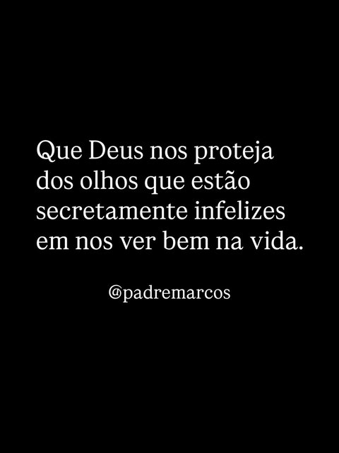 Que Deus nos proteja.